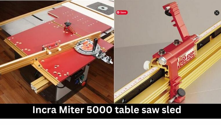 Incra Miter 5000 table saw sled,
Best 3 table saw crosscut sled